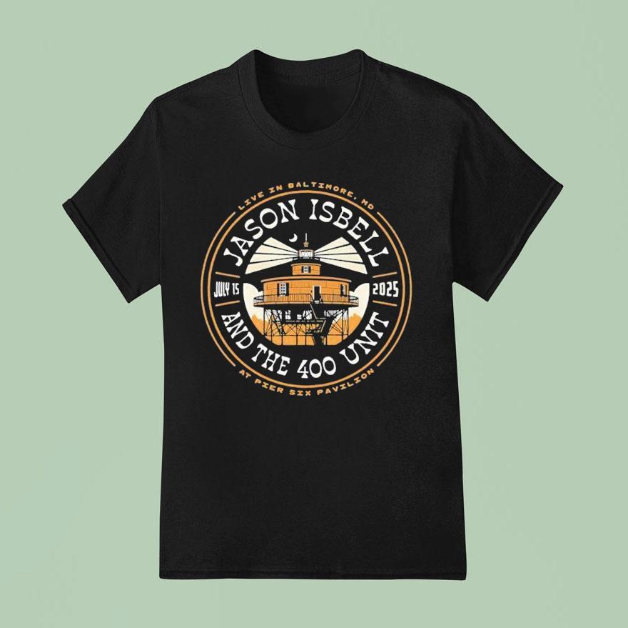 Jason Isbell And The Unit Baltimore Md At Pier Six Pavilion July Tour T Shirt