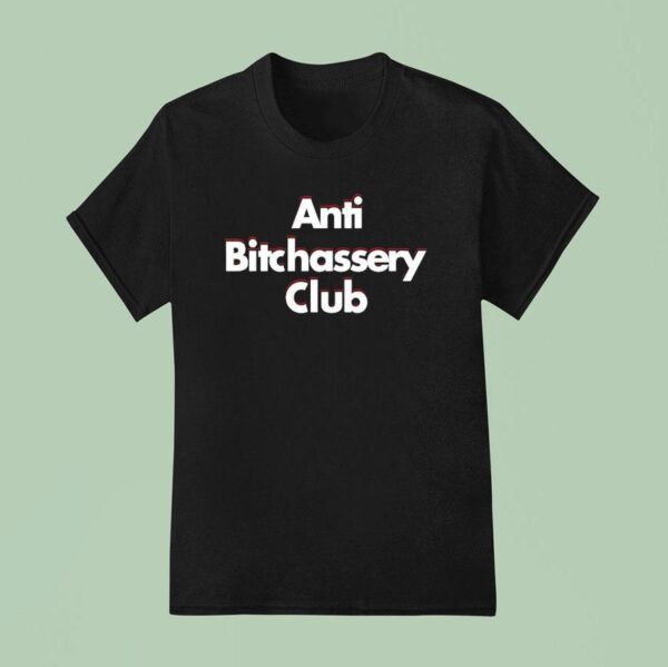 Jason Lamar Anti Bitchassery Club T Shirt