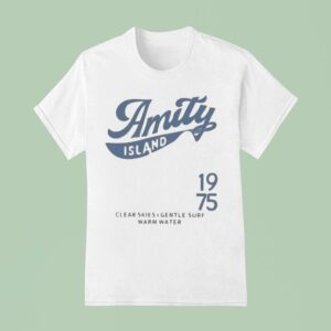Jaws Amity Island Clear Skies Gentle Surf Warm Water T Shirt
