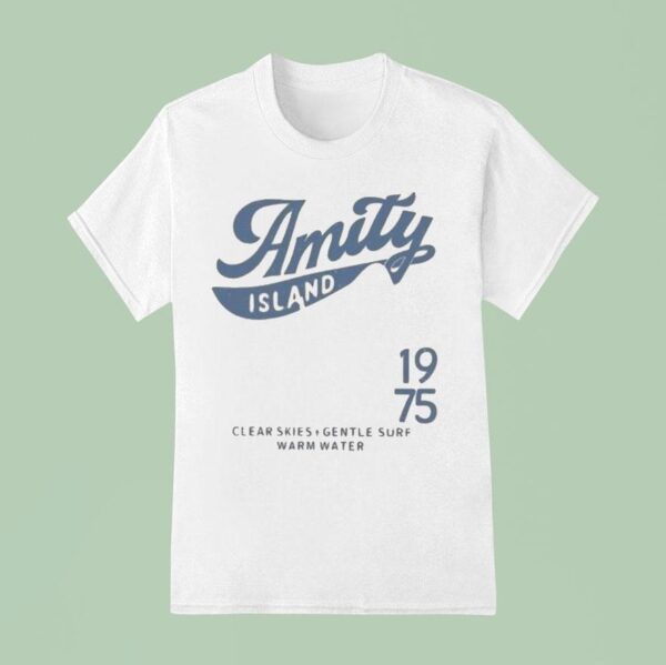 Jaws Amity Island Clear Skies Gentle Surf Warm Water T Shirt