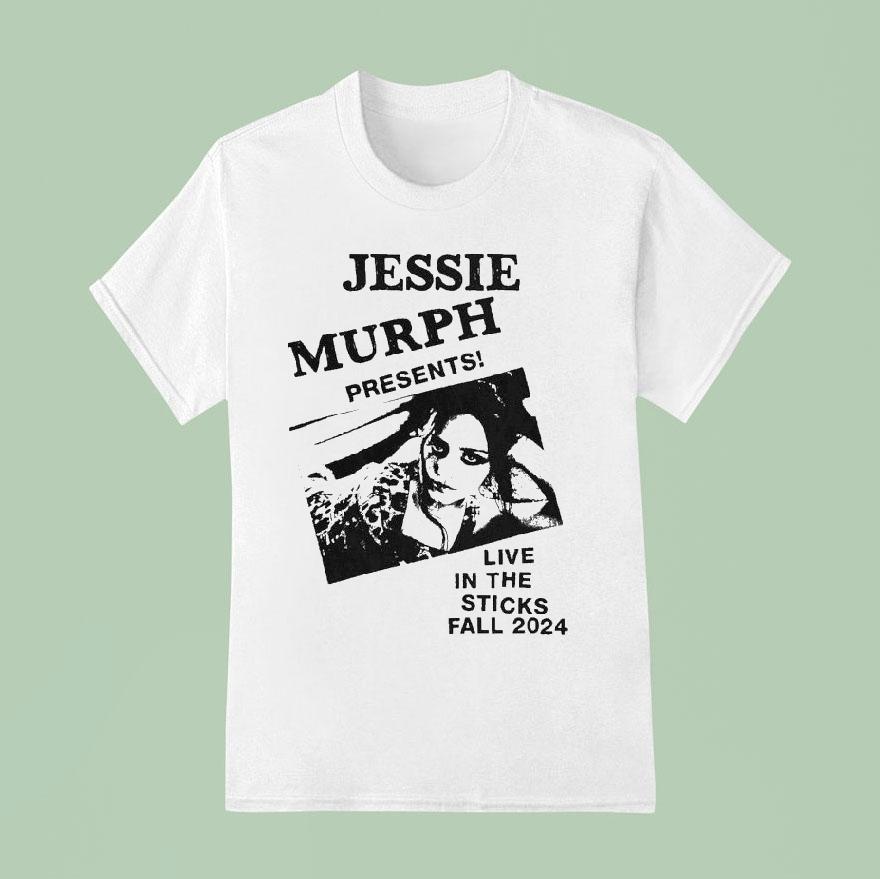 Jessie Murph Live In The Sticks Fall T Shirt