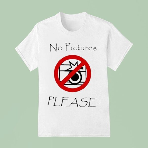 Joeyy No Pictures Please T Shirt