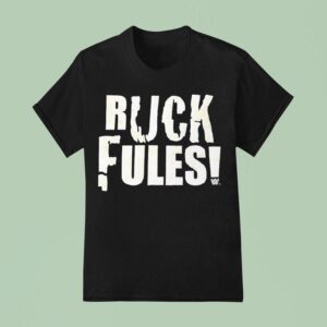 John Cena Ruck Fules T Shirt