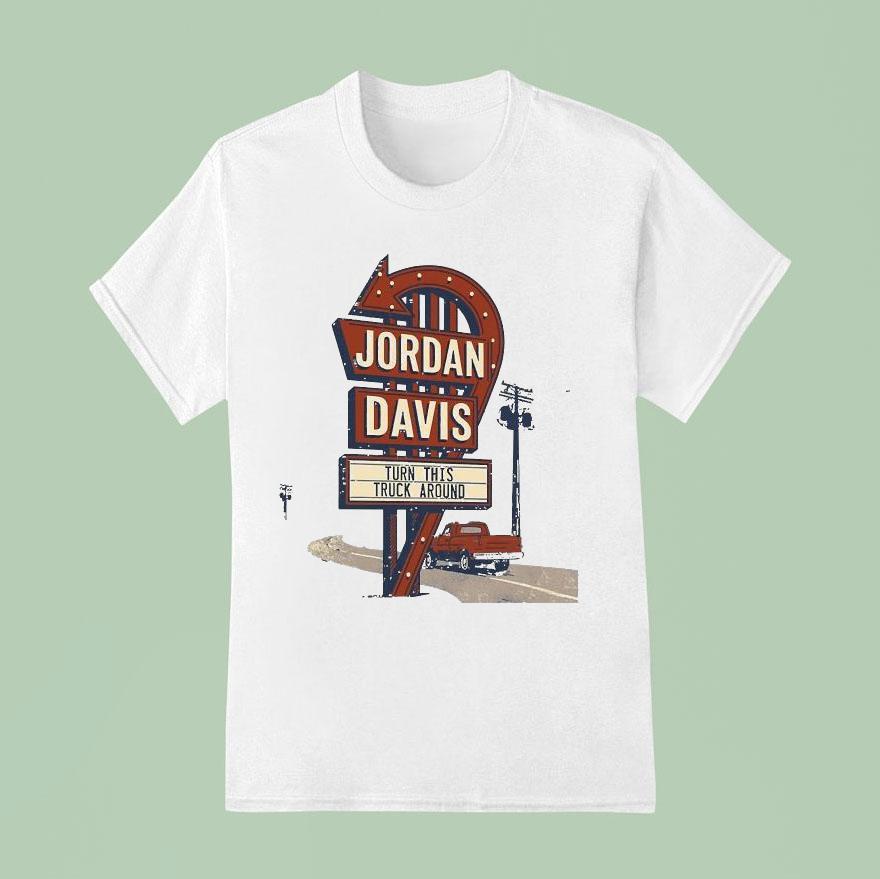 Jordan Davis Turn This Truck Around T Shirt