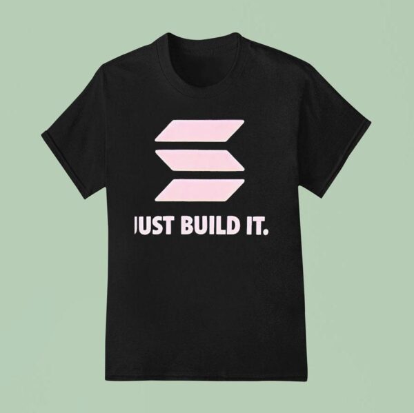 Just Build I T Shirt