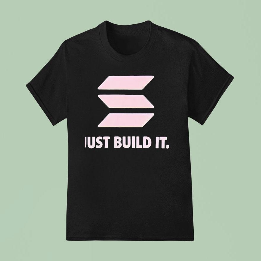 Just Build I T Shirt