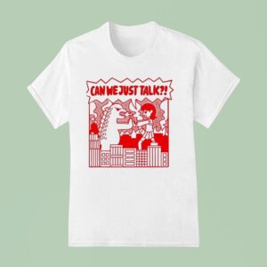 Kaiju Can We Just Talk T Shirt