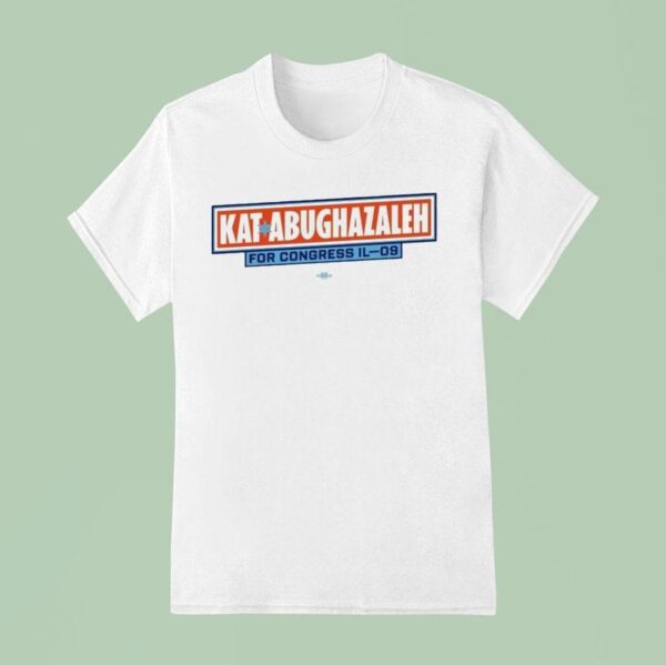 Kat Abughazaleh For Congress Illinois Multi Logo T Shirt