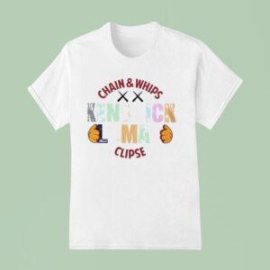 Kendrick Lamar Chain And Whips Clipse T Shirt