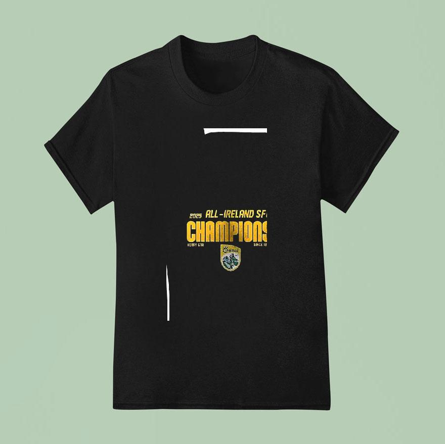 Kerry Gaa All Ireland Champions Since Roster T Shirt