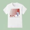 Kfc Kinky Ken Fucks Chickens T Shirt