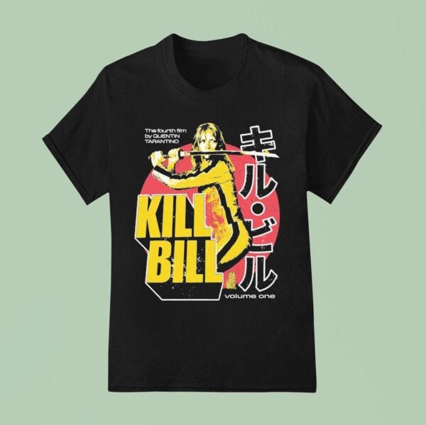 Kill Bill The Fourth Film By Quentin Tarantino Volume One T Shirt