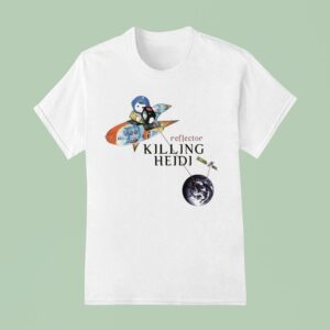 Killing Heidi Reflector Th Anniversary T Shirt