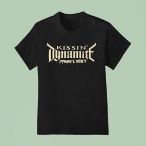 Kissin Dynamite Dynamite Nights T Shirt