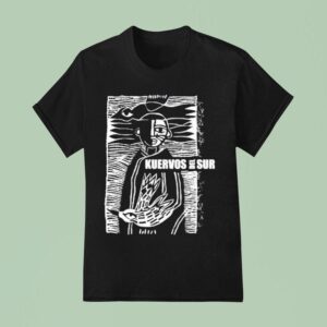 Kuervos Del Sur Porvenir T Shirt