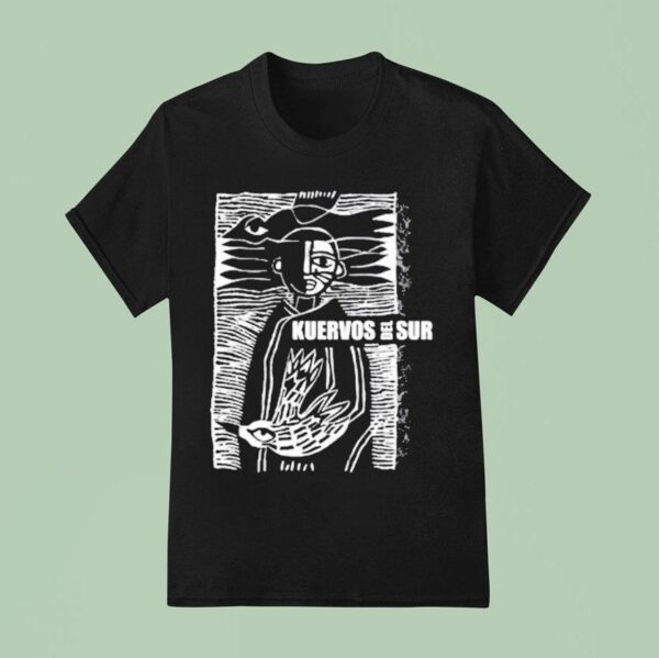 Kuervos Del Sur Porvenir T Shirt