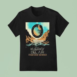 Kuervos Del Sur Santiago On July Shows T Shirt