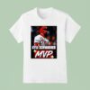 Kyle Schwarber Philadelphia Phillies Mvp Photo T Shirt