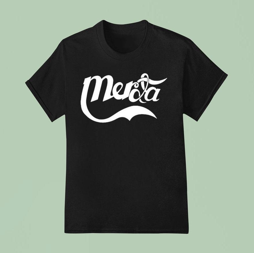 Laja Merda T Shirt