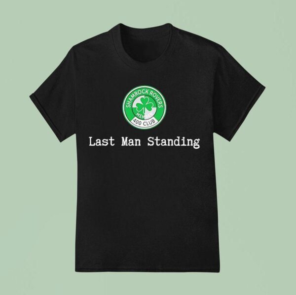 Last Man Standing Shamrock Rovers Member Club Logo T Shirt
