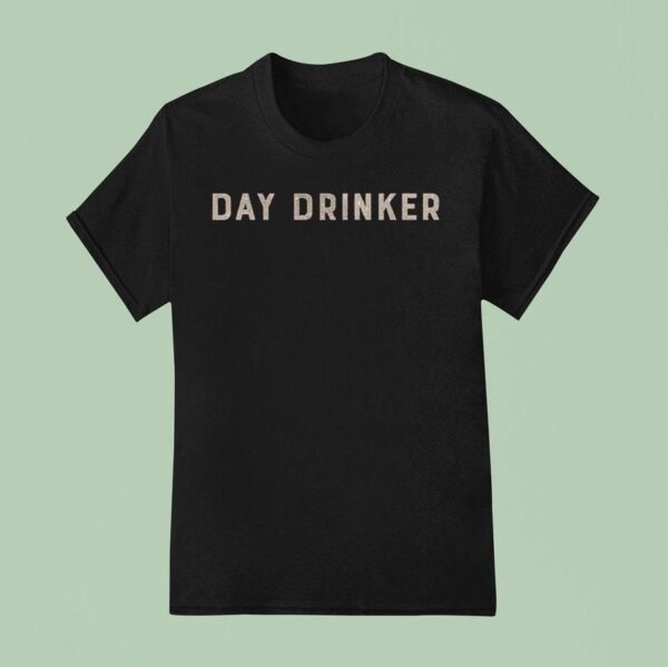 Little Big Town Day Drinker T Shirt