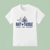Live Bait Lures Ice Cold Beer Bait And Tackle Life Wide Open Cboystv Sunse T Shirt