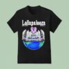 Lollapalooza In Chicago At Grant Park On July Aug Planet Lolla T Shirt