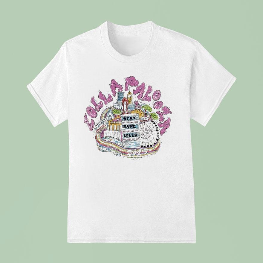Lollapalooza Stay Safe Lolla In Chicago At Grant Park On July Aug Skyline T Shirt