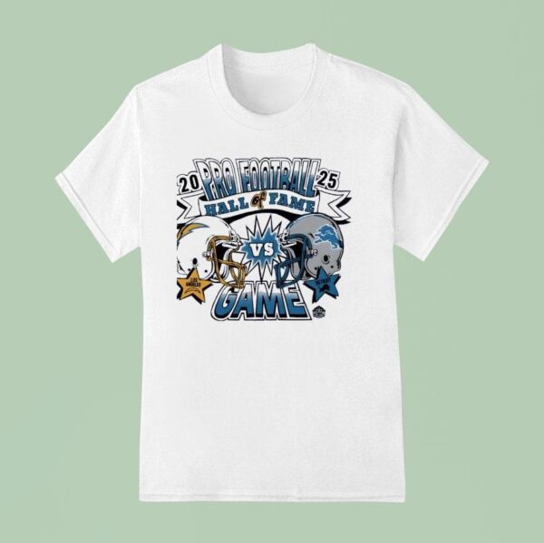 Los Angeles Chargers Vs Detroit Lions Pro Football Hall Of Fame Game T Shirt