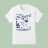 Los Angeles Dodgers Major League Baseball National League Since T Shirt