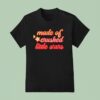 Made Of Crushed Little Stars T Shirt