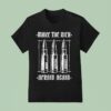 Make The Rich Afraid Again Deny Defend Depose Anti Fascis T Shirt