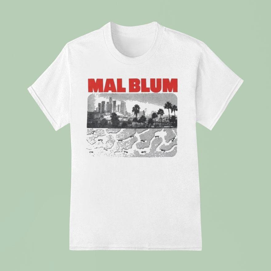 Mal Blum An T Shirt