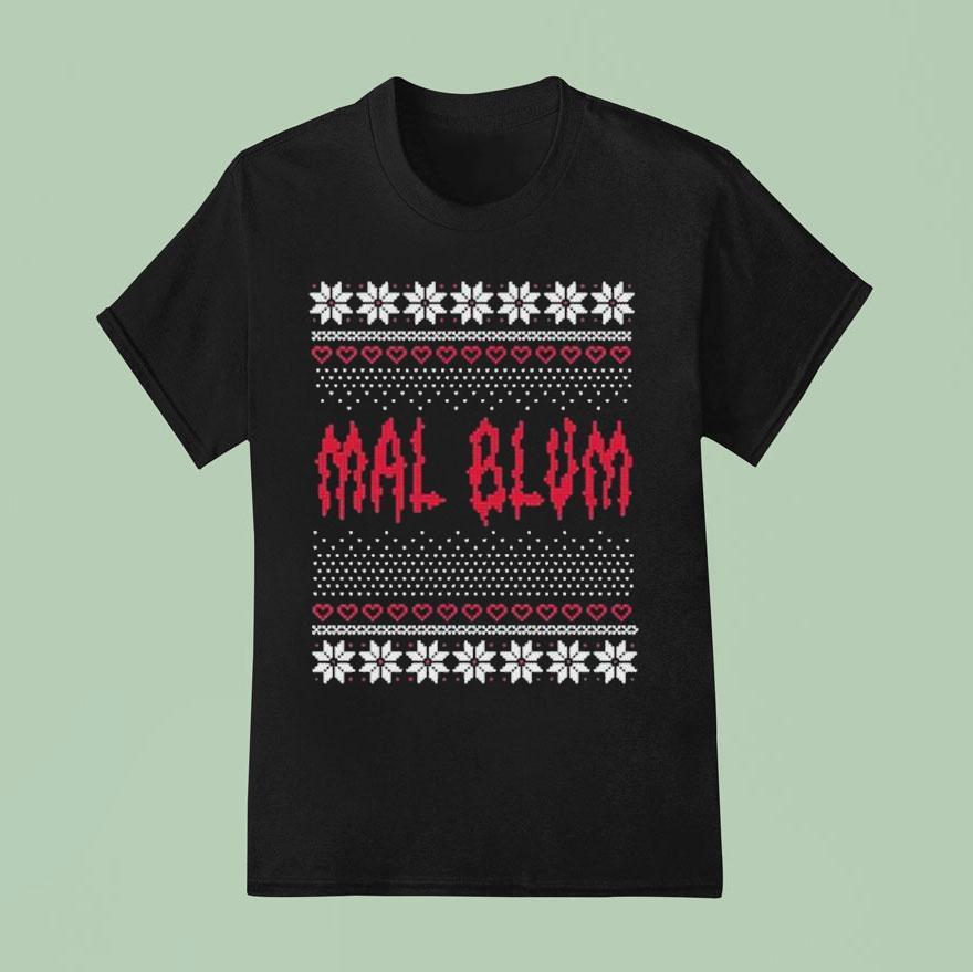 Mal Blum Winter Ugly Christmas T Shirt