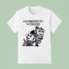 Mandatoryfunday Even Baddies Get Saddies Mask T Shirt