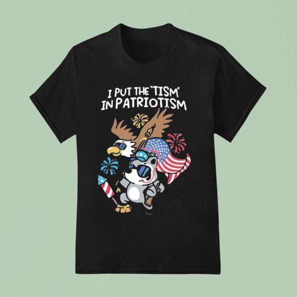 Mandatoryfunday I Put The Tism In Patriotism Athletic Eagle T Shirt