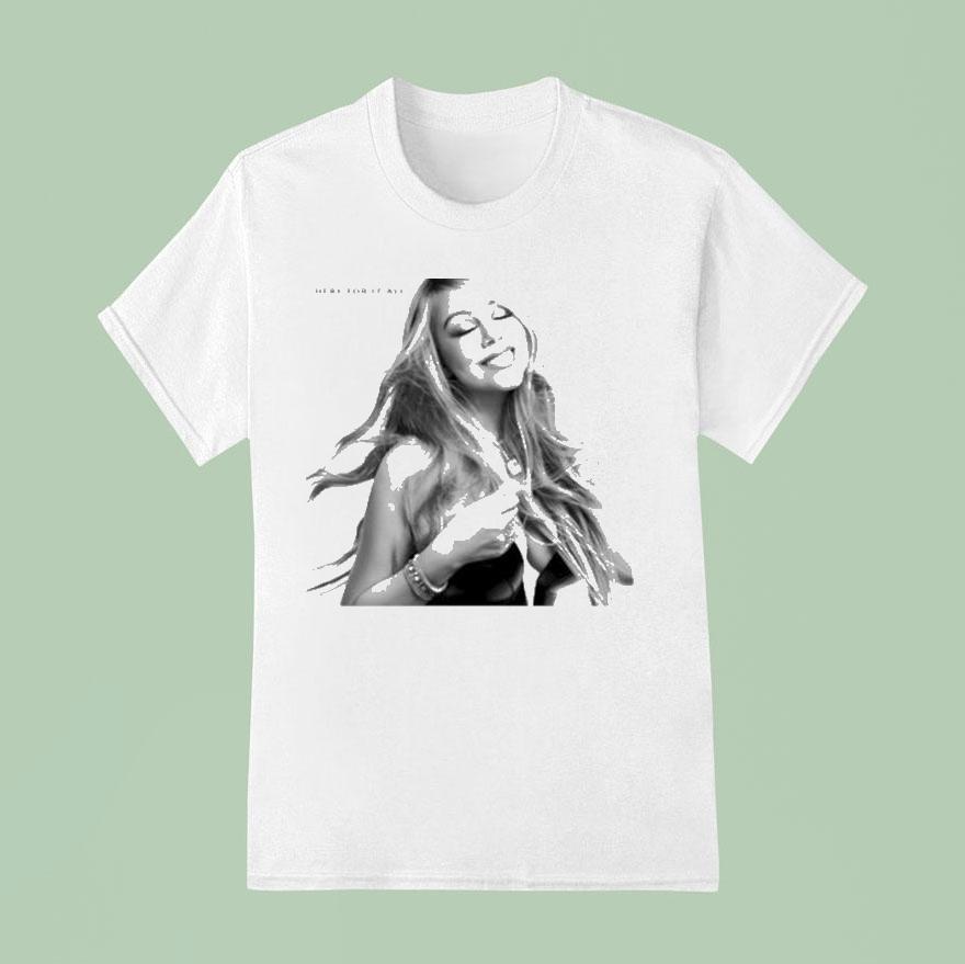 Mariah Carey Here For It All T Shirt