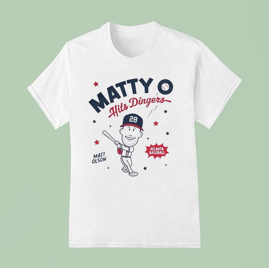 Matt Olson Matty O Hits Dingers Atlanta Braves Baseball T Shirt