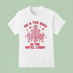 Me And The Boy In The Hotel Lobby T Shirt