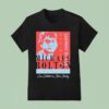 Michael Bolton In Concert Office Pc Load Letter Tour Come Celebrate His Entire Catalog T Shirt
