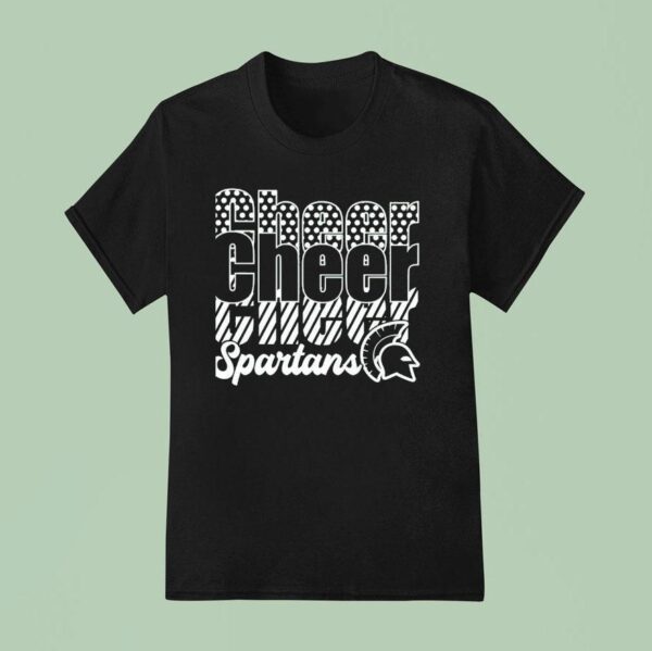 Michigan State Spartans Cheer Cheer Cheer T Shirt