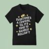 Mickie James Everyone S A Cowgirl Til It S Time To Handle Bullshi T Shirt