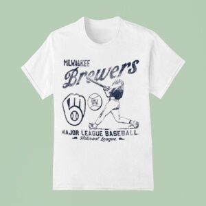 Milwaukee Brewers Major League Baseball National League Since T Shirt
