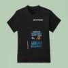 Minion Buckle Up Buttercup You Just Flipped My Bitch Switch Funny T Shirt