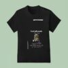 Minion I Just Tell People I M Fine Cause Wtf Are They Gonna Do If I M No T Shirt