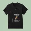 Minion I Was Taught To Think Before I Act So If I Smack The Stupidity Out Of You T Shirt
