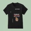 Minion The Older I Get The More I Appreciate How I Was Raised And Who I Was Raised By T Shirt