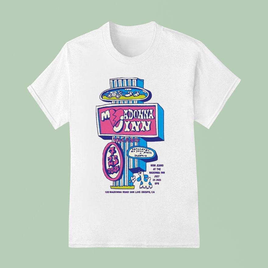 Mom Jeans July San Luis Obispo Ca Madonna Inn T Shirt