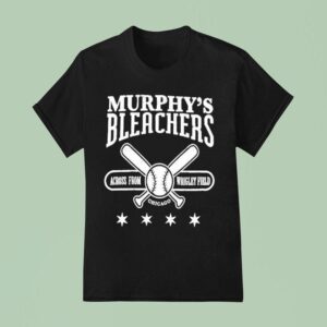 Murphy S Bleachers Across From Wrigley Field Chicago T Shirt