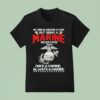 My Time In Uniform Is Over But Being A Marine Never Ends Once A Marine Always A Marine T Shirt